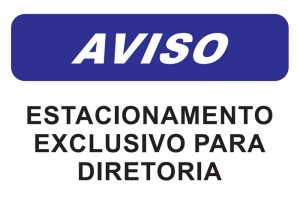 aviso-estacionamento-exclusivo