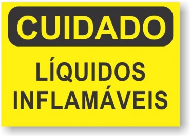 CUIDADO - LIQUIDOS INFLAMAVEIS