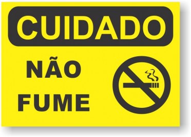 CUIDADO - NAO FUME C-DESENHO
