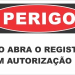 Não Abra o Registro sem Autorização - adesivo-20-x-30-cm