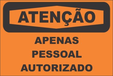 ATENÇÃO -APENAS PESSOAL AUTORIZADO