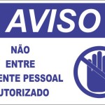 Não Entre Somente Pessoal Autorizado. - adesivo-15-x-20-cm