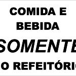 Comida e Bebida Somente no Refeitório - adesivo-15-x-20-cm