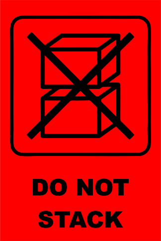 DO NOT STACK