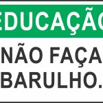Não Faça Barulho - adesivo-15-x-20-cm