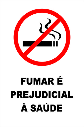 FUMAR É PREJUDICIAL À SAÚDE