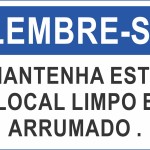 Mantenha Este Local Limpo e Arrumado - adesivo-15-x-20-cm