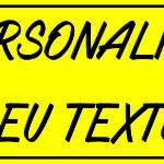 Personalize seu Texto - placa-ps-2mm-600cm-x-110m