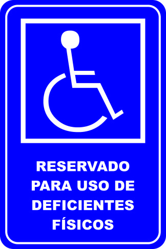 RESERVADO PARA USO DE DEFICIENTES FÍSICOS